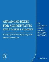 bokomslag Advanced Excel for Accountants - Pivot Tables & VLOOKUP
