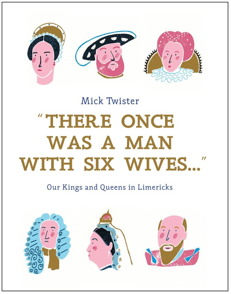 Mick Twister, Hannah Warren - There Once Was A Man With Six Wives, Inbunden. Tillgänglighet: Lägg i varukorg