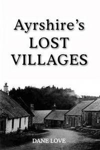 bokomslag Ayrshire's Lost Villages