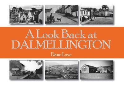 Look Back at Dalmellington