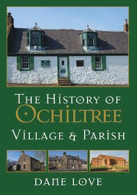 History of Ochiltree