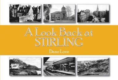 bokomslag A Look Back at Stirling