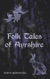 bokomslag Folk Tales of Ayrshire