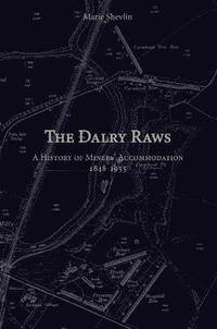 bokomslag The Dalry Raws