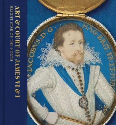 Art & Court of James VI & I 1