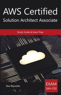 bokomslag AWS Certified Solution Architect Associate Study Guide & Exam Prep