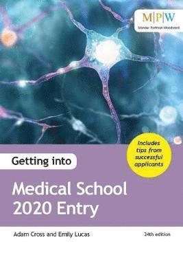 Getting into Medical School 2020 Entry 1