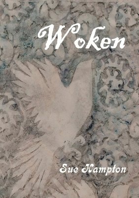 Sue Hampton - Woken, Häftad