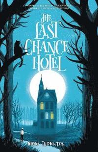 bokomslag The Last Chance Hotel