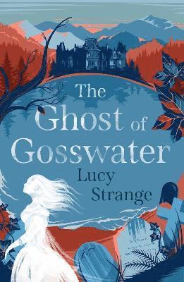 bokomslag Ghost of Gosswater