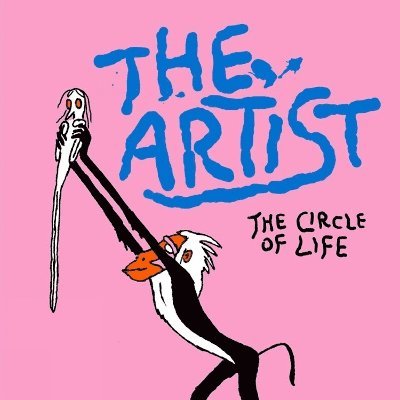 The Artist: The Circle of Life 1