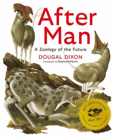 Dougal Dixon - After Man: Expanded 40th Anniversary Edition, Inbunden