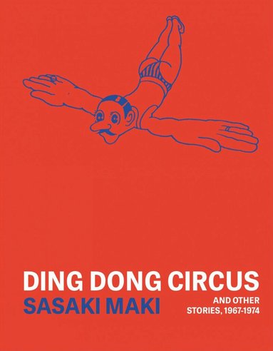 Sasaki Maki - Ding Dong Circus, Häftad