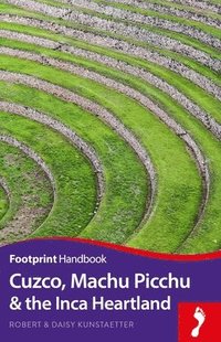 bokomslag Cuzco, Machu Picchu and the Inca Heartland Handbook