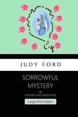 bokomslag Sorrowful Mystery - Large Print Edition