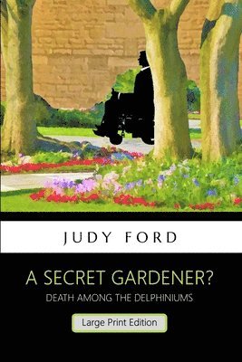 A Secret Gardener? 1