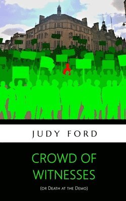 Judy M Ford, Judy M. Ford - Crowd of Witnesses, Häftad