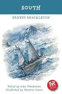 bokomslag South Ernest Shackleton