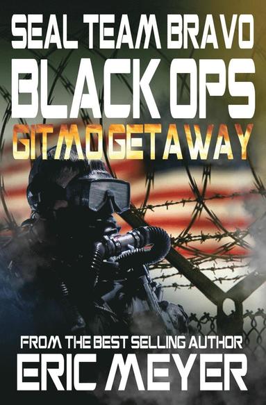 Eric Meyer - SEAL Team Bravo, Häftad