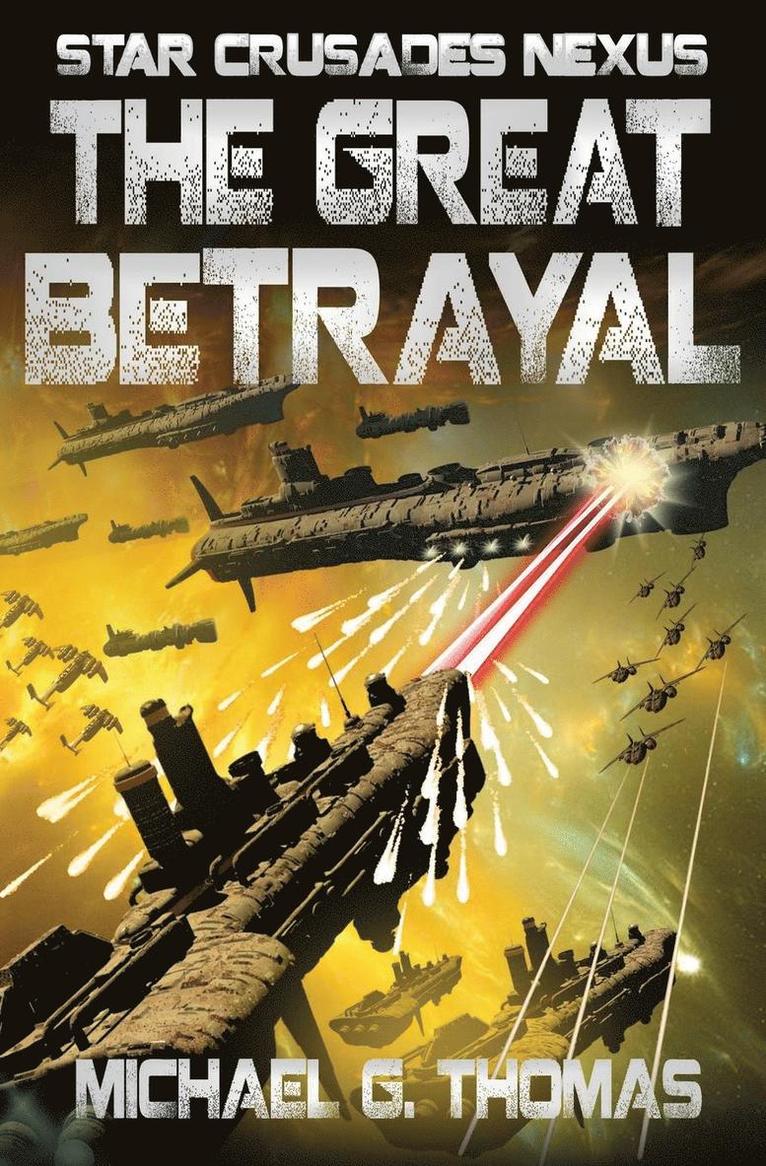 The Great Betrayal 1