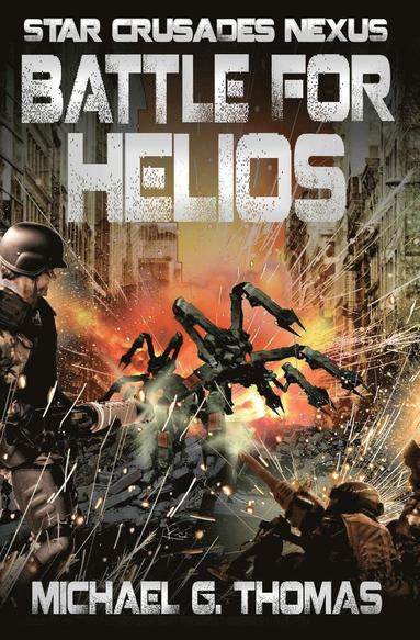 Michael G Thomas - Battle for Helios, Häftad