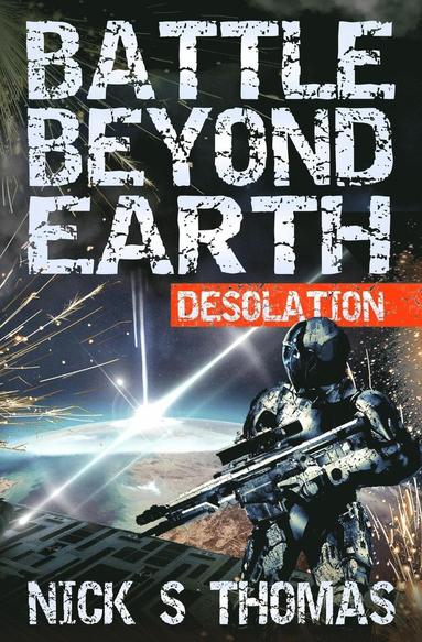 Nick S Thomas - Battle Beyond Earth, Häftad