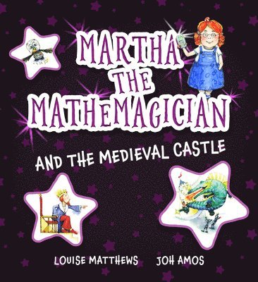 Martha the Mathemagician and the Medieval Castle 1