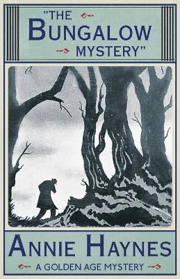 Annie Haynes - Bungalow Mystery, Häftad