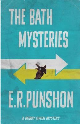 E. R. Punshon - Bath Mysteries, Häftad