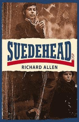 Suedehead 1