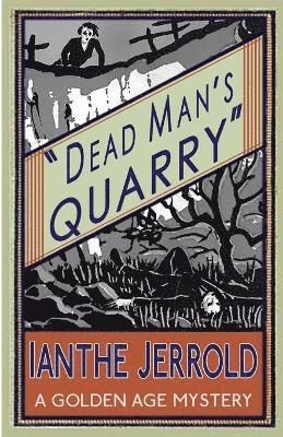 Ianthe Jerrold - Dead Man's Quarry, Häftad