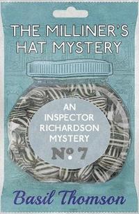 bokomslag The Milliner's Hat Mystery