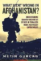 What Went Wrong in Afghanistan? 1