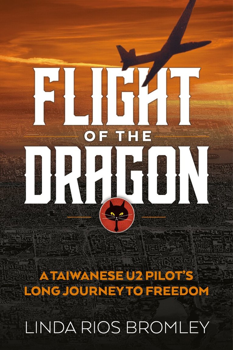 Linda Rios Bromley - Flight Of The Dragon, Häftad