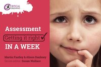 bokomslag Assessment: Getting it Right in a Week