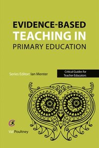 bokomslag Evidence-based teaching in primary education