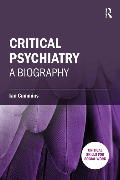 Ian Cummins - Critical Psychiatry, Häftad