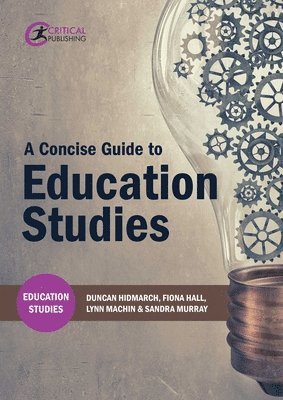 bokomslag A Concise Guide to Education Studies