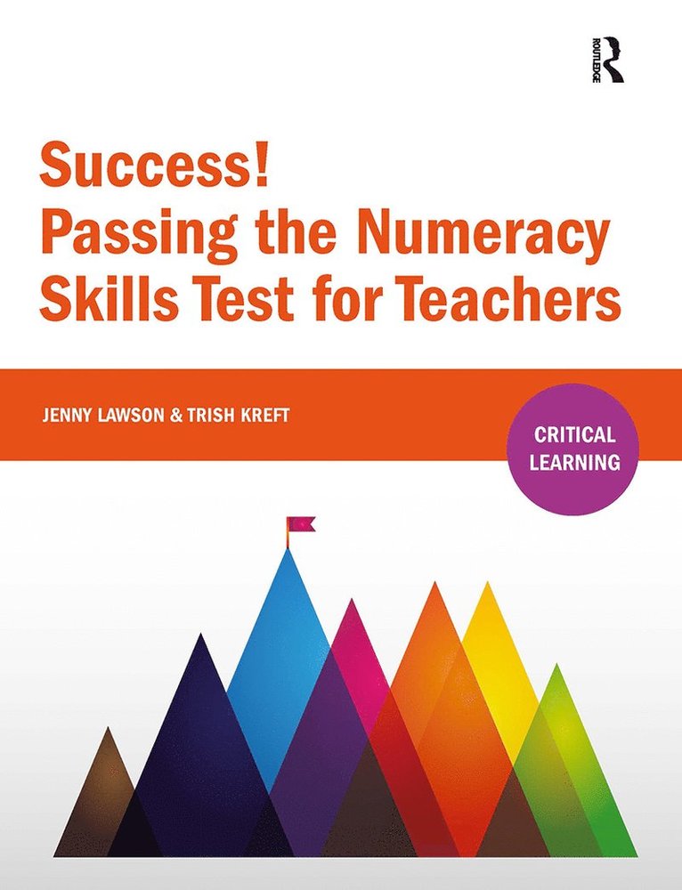 Success! Passing the Numeracy Skills Test for Teachers 1