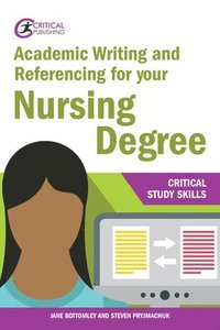 bokomslag Academic Writing and Referencing for your Nursing Degree