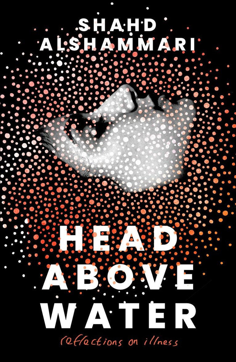 Shahd Alshammari - Head Above Water, Häftad
