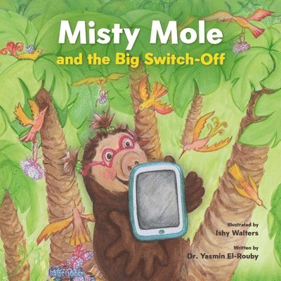 Misty Mole and the Big Switch-Off 1