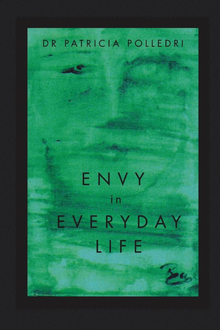 Envy In Everyday Life 1