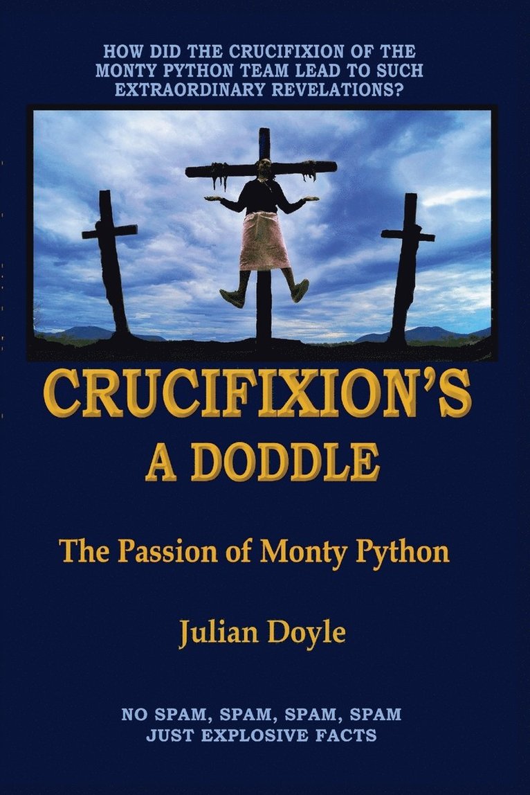 Crucifixion's A Doddle 1