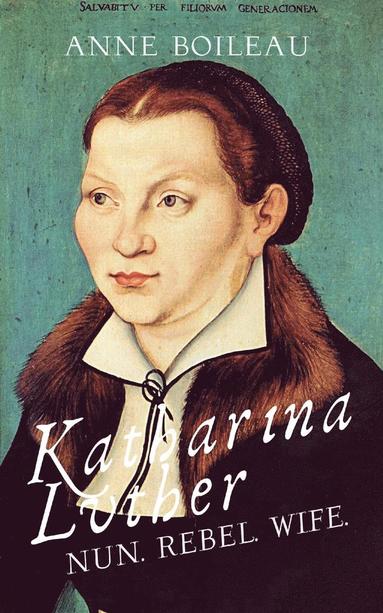 bokomslag Katharina Luther