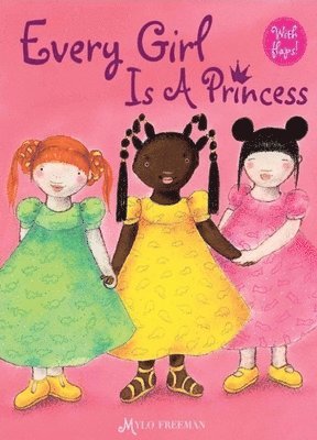 Every Girl is a Princess 1
