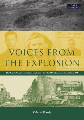 Valerie Hardy - Voices from the Explosion, Häftad
