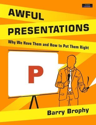 Awful Presentations 1