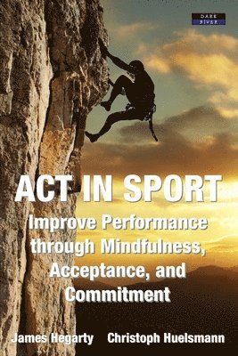 James Hegarty, Christoph Huelsmann - ACT in Sport, Häftad