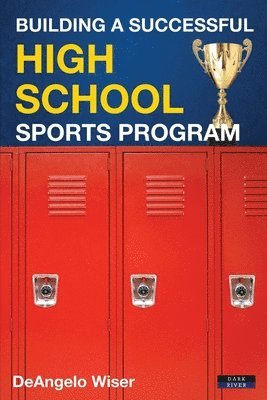 Building a Successful High School Sports Program 1